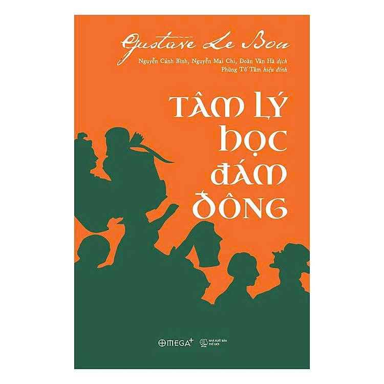 Tâm Lý Học Đám Đông - Gustave Le Bon