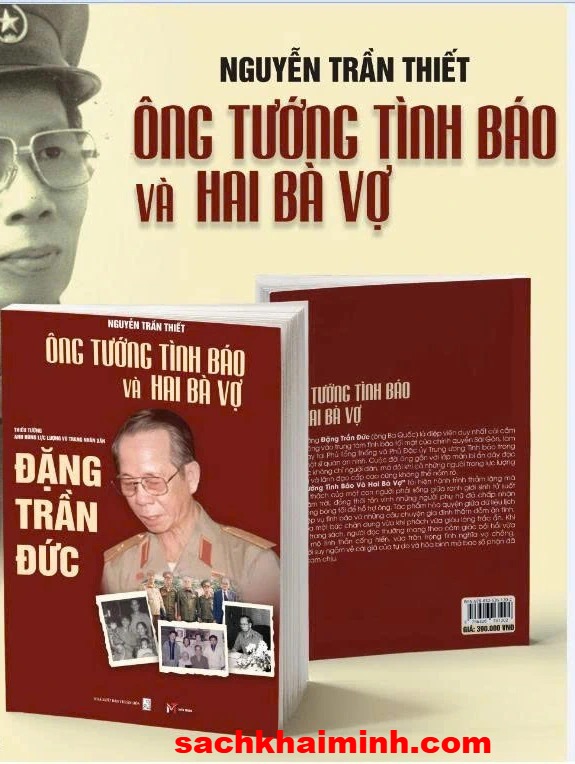 Ông tướng tình báo và hai bà vợ - Nguyễn Trần Thiết