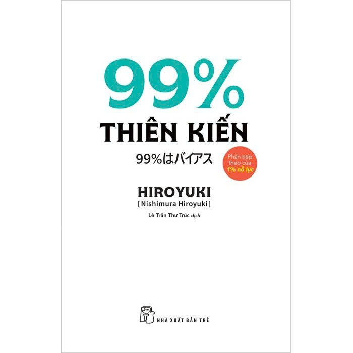 99% Thiên Kiến - HIROYUKI (Nishimura Hiroyuki)
