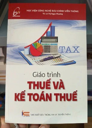 Giáo trình Thuế và Kế toán Thuế - Lê Thị Ngọc Phương