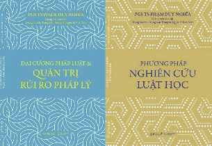 Combo (2 Cuốn Sách) Đại Cương Pháp Luật & Quản Trị Rủi Ro Pháp Lý + Phương Pháp Nghiên Cứu Luật Học (Phạm Duy Nghĩa)
