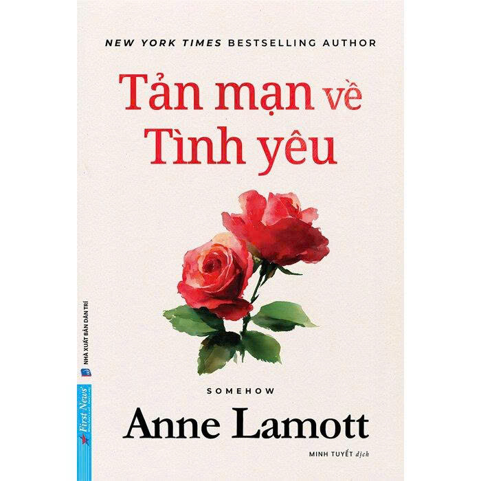 Tản Mạn Về Tình Yêu - Anne Lamott