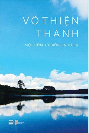 Một Hôm Tôi Bỗng Nhớ Ra - Võ Thiện Thanh