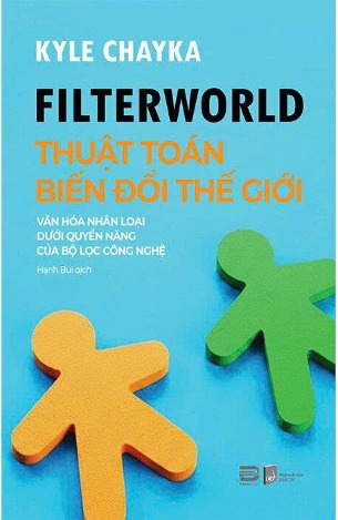 Thuật Toán Biến Đổi Thế Giới - Kyle Chayka