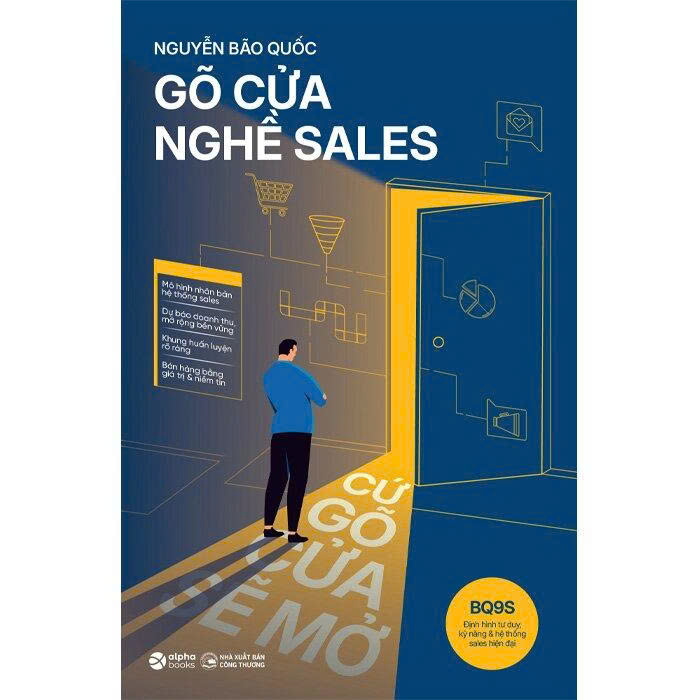 Gõ Cửa Nghề Sales - Cứ Gõ Cửa Sẽ Mở (Nguyễn Bão Quốc)