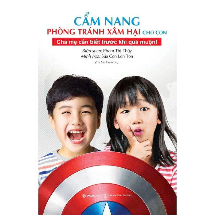  Cẩm Nang Phòng Tránh Xâm Hại Cho Con - Cha Mẹ Cần Biết Trước Khi Quá Muộn -  Phạm Thị Thúy, Sứa Con Lon Ton
