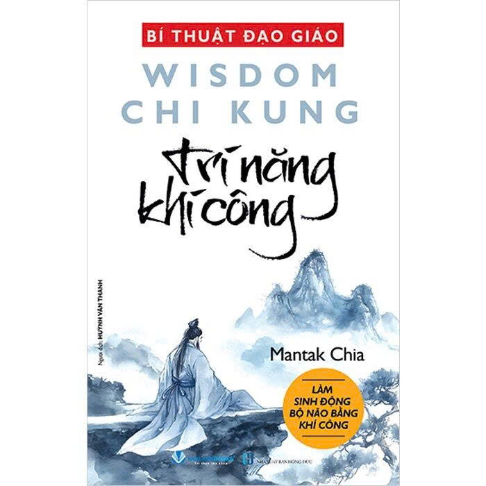 (Combo 3 Cuốn Sách) Bí Thuật Đạo Giáo: Tâm Thân Đạo Gia + Trí Năng Khí Công + Án Ma Khí Tự Dụng Pháp (Mantak Chia)