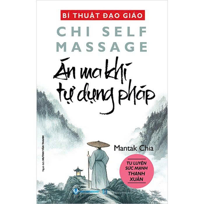 (Bộ 5 Cuốn Sách) Bí Thuật Đạo Giáo: Tâm Thân Đạo Gia + Trí Năng Khí Công + Án Ma Khí Tự Dụng Pháp + Pháp Môn Đại Pháp Ly + Pháp Môn Trung Khảm Ly (Mantak Chia, Andrew Jan)