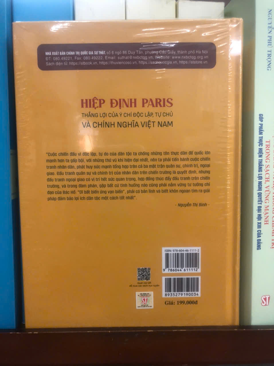 Hiệp Định Paris - Thắng Lợi Của Ý Chí Độc Lập, Tự Chủ Và Chính Nghĩa Việt Nam (Bìa Cứng) Nguyễn Thị Bình