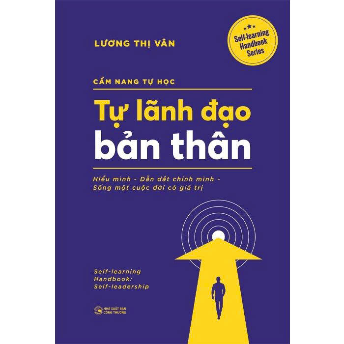 Combo (2 Cuốn Sách) Cẩm Nang Tự Học: Tự Lãnh Đạo Bản Thân +Tài Chính Cá Nhân (Lương Thị Vân)