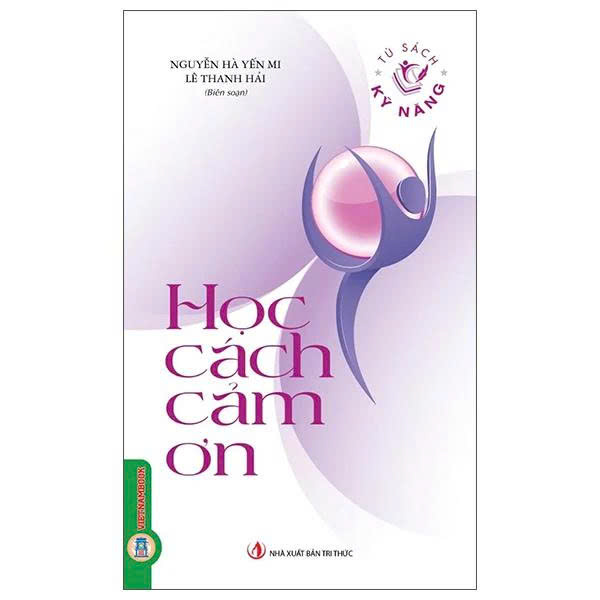 Combo (5 Cuốn Sách) Tủ Sách Kỹ Năng: Học Cách Chia Sẻ + Học Cách Cảm Ơn + Học Cách Khoan Dung + Học Cách Không Nuối Tiếc +  Học Cách Yêu Thương 