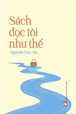 Sách Đọc Tôi Như Thế - Nguyễn Duy Hà