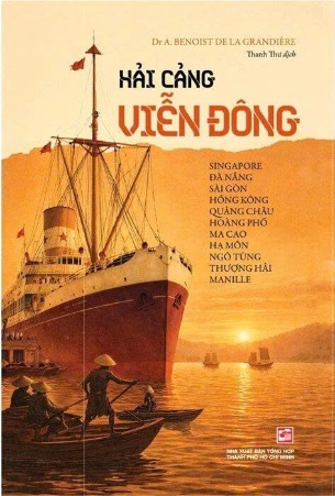  Hải Cảng Viễn Đông - Dr A. Benoist De La Grandière