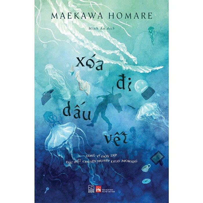  Xóa Đi Dấu Vết - Maekawa Homare