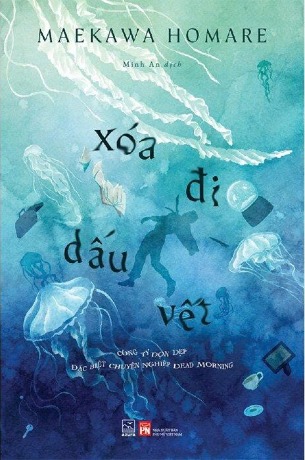  Xóa Đi Dấu Vết - Maekawa Homare