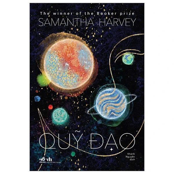 Quỹ Đạo - Samantha Harvey