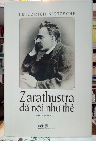 Zarathustra đã nói như thế (Tái bản 2021) Nietzsch