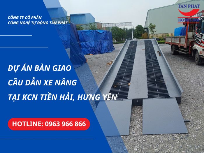 Bàn Giao Cầu Dẫn Xe Nâng Tại KCN Tiền Hải, Hưng Yên
