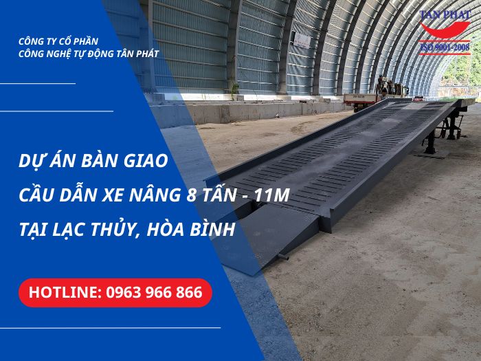 Dự Án Bàn Giao Cầu Dẫn Xe Nâng Tại Hòa Bình