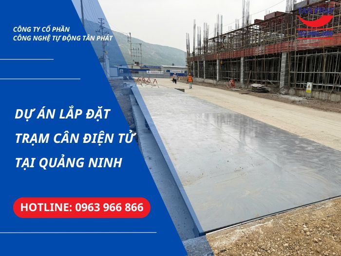 Dự Án Lắp Đặt Trạm Cân Điện Tử Tại Quảng Ninh