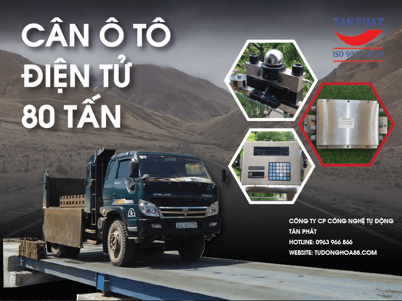 Tân Phát chuyên cung cấp, lắp đặt cân ô tô 80 tấn chất lượng, giá tốt nhất thị trường