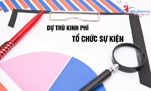 Các chi phí cơ bản trong tổ chức sự kiện