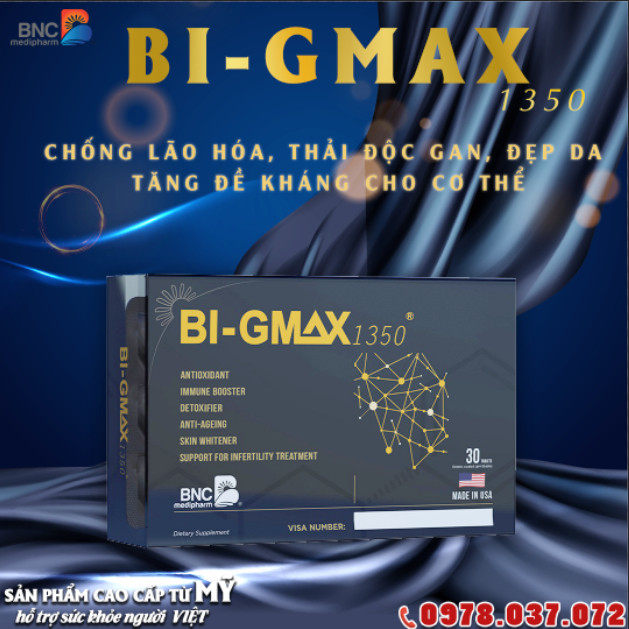 Bi-Gmax 1350 - tăng cường khả năng giải độc, bảo vệ Gan-Thận-Phổi