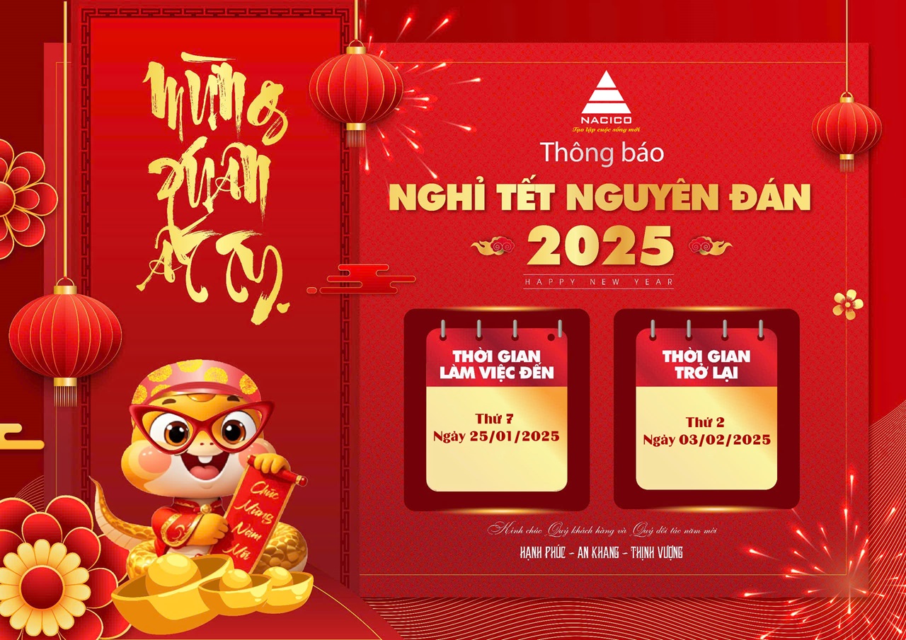 CÔNG TY CỔ PHẦN NACICO THÔNG BÁO NGHỈ TẾT ẤT TỴ 2025