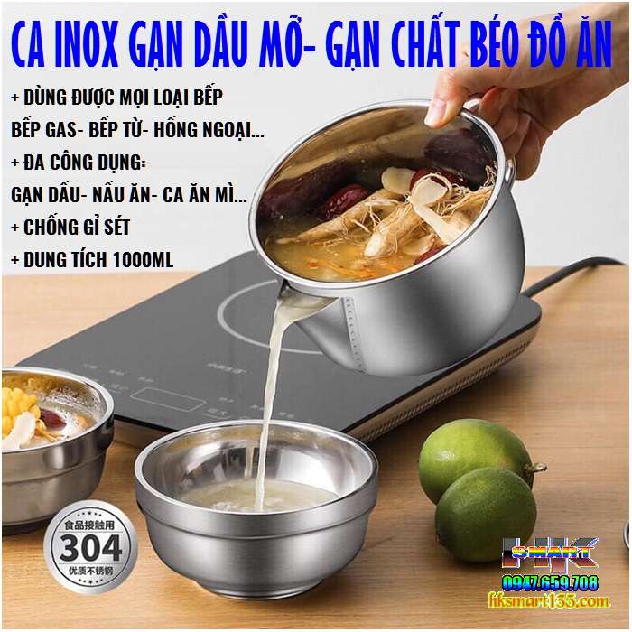 Ca Gạn Dầu Tách Mỡ Đồ Ăn INOX 304