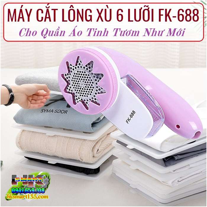 Máy cắt lông xù 6 lưỡi FK-688