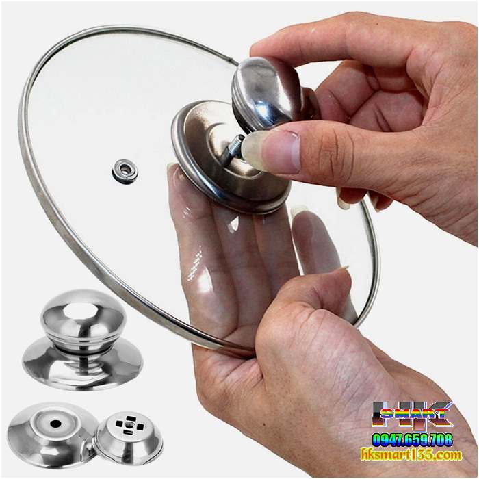 Núm thay thế cho nắp vung nồi- xoong- chảo