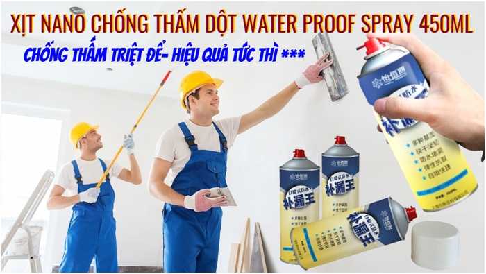 Bình sơn xịt nano chống thấm dột Water Froof Spray 450ml