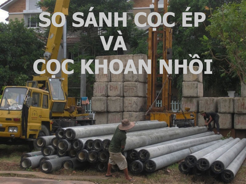 Ép Cọc Nhồi Là Gì? Hướng Dẫn Từ A đến Z Về Phương Pháp Thi Công Hiện Đại