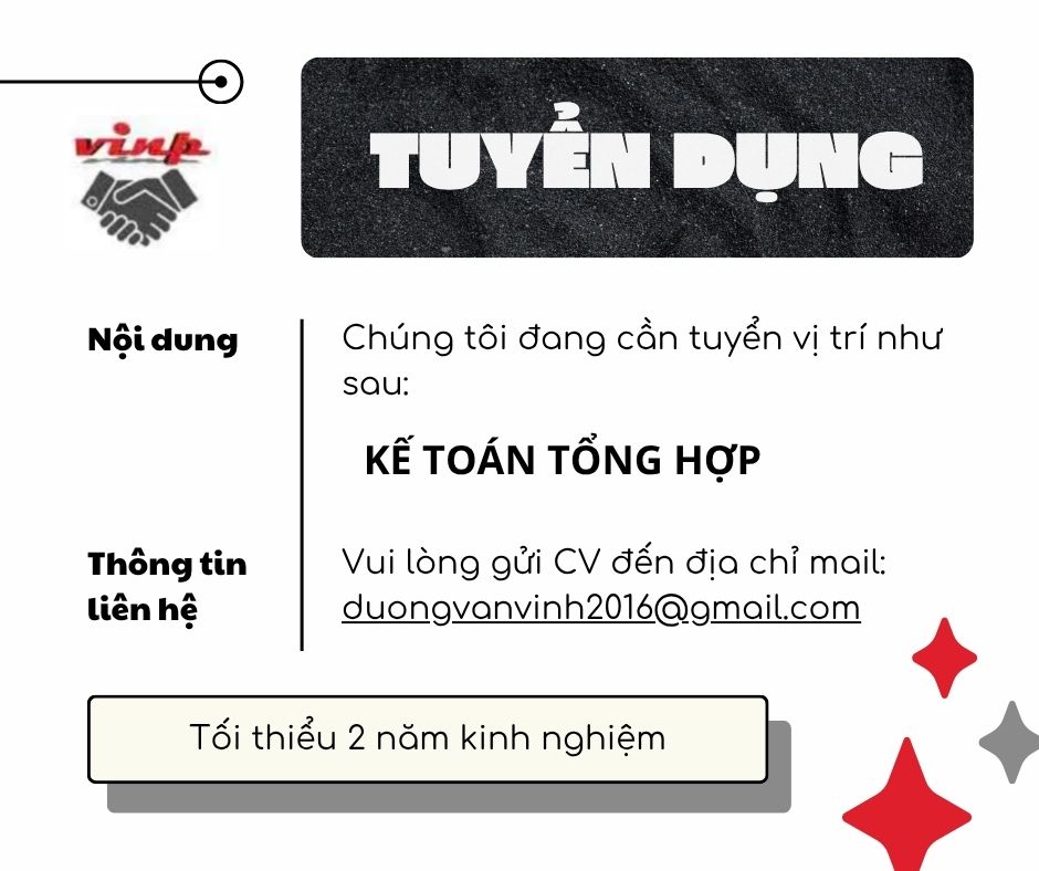 🌟 THÔNG BÁO TUYỂN DỤNG – VỊ TRÍ KẾ TOÁN TỔNG HỢP 🌟
