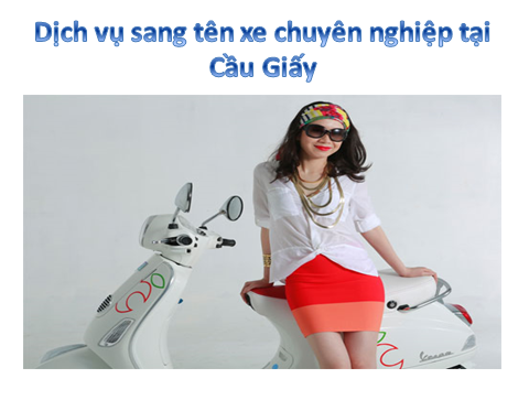 Dịch vụ rút hồ sơ gốc xe tại Vĩnh Long