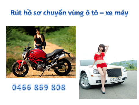 Dịch vụ rút hồ sơ gốc xe giá rẻ tại Trà Vinh