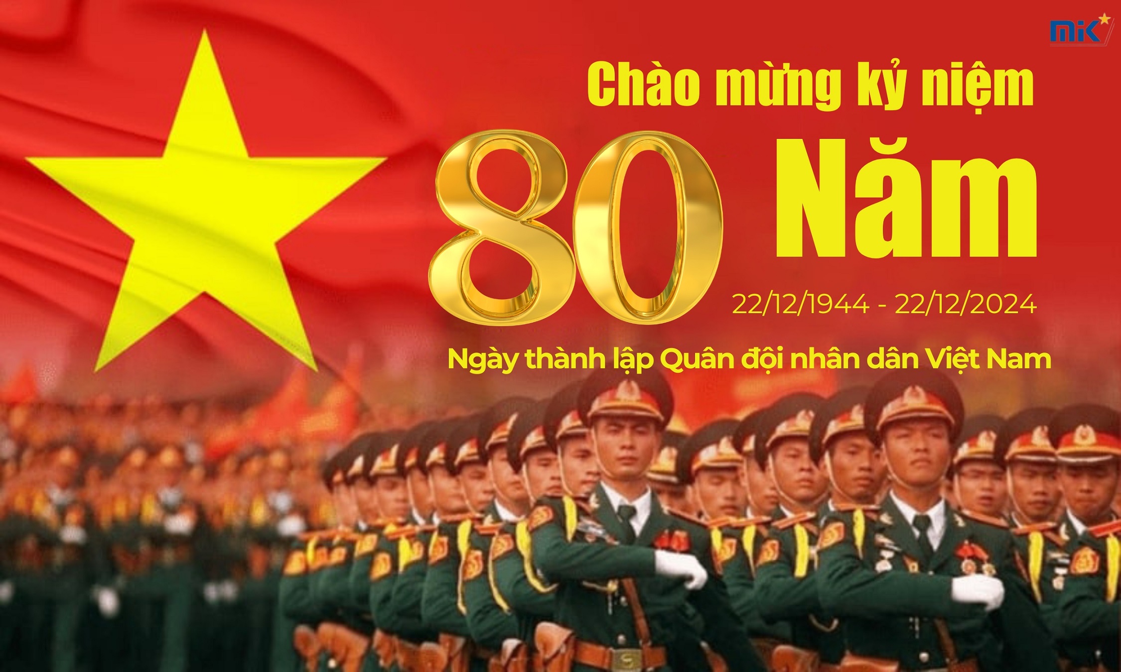 Chúc mừng 80 năm Ngày thành lập Quân đội nhân dân Việt Nam (22/12/1944 - 22/12/2024) Chúc mừng 80 năm Ngày thành lập Quân đội nhân dân Việt Nam (22/12/1944 - 22/12/2024)