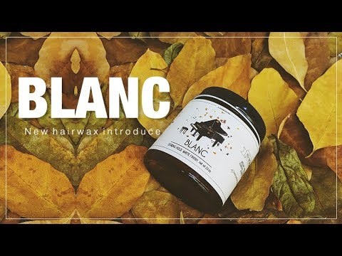 Review Blanc - Lương Quân