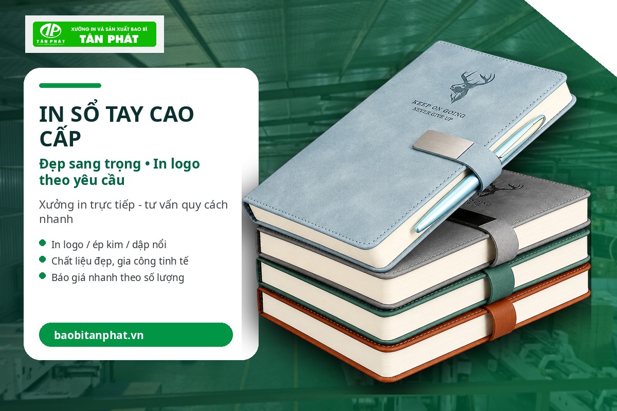 In sổ tay cao cấp tại Bao bì Tân Phát