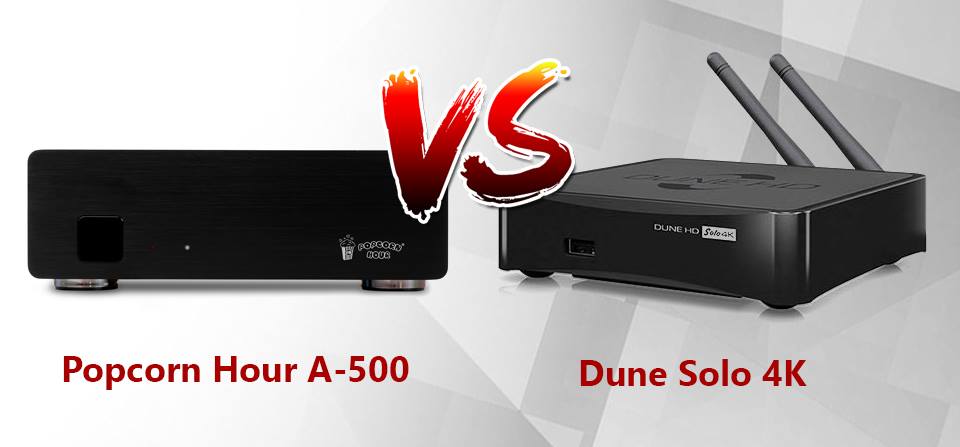 So sánh về Cấu Hình cũng như khả năng trình diễn của Dune Solo 4K và Popcorn Hour A500