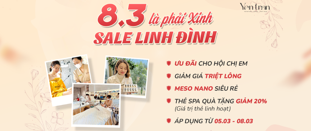 8/3 SALE TOÀN BỘ SẢN PHẨM & DỊCH VỤ SPA