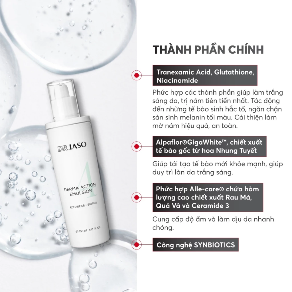 DR.IASO Derma Action Emulsion chứa Tranexamic Acid, Niacinamide, Glutathione làm mờ nám