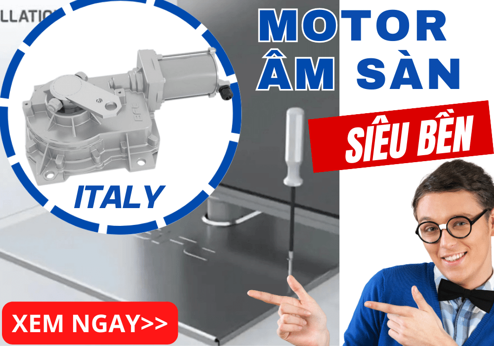 Motor âm sàn siêu bền ITALY – Tiêu chuẩn Châu Âu