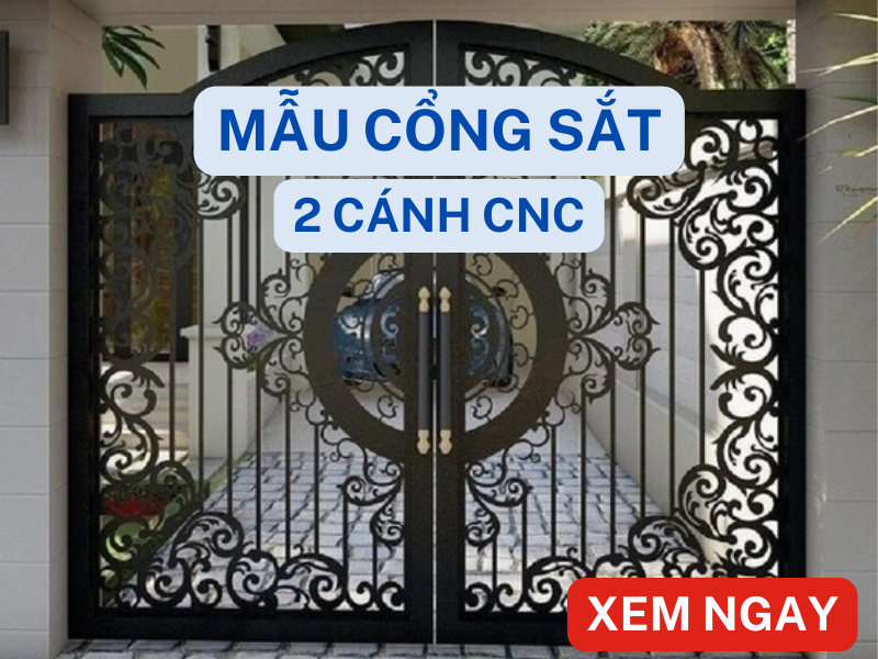 Mẫu cửa cổng sắt CNC 2 Cánh đẹp phong cách hiện đại mới nhất hiện nay