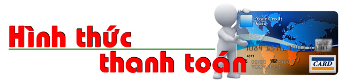 Các Hình Thức Thanh Toán