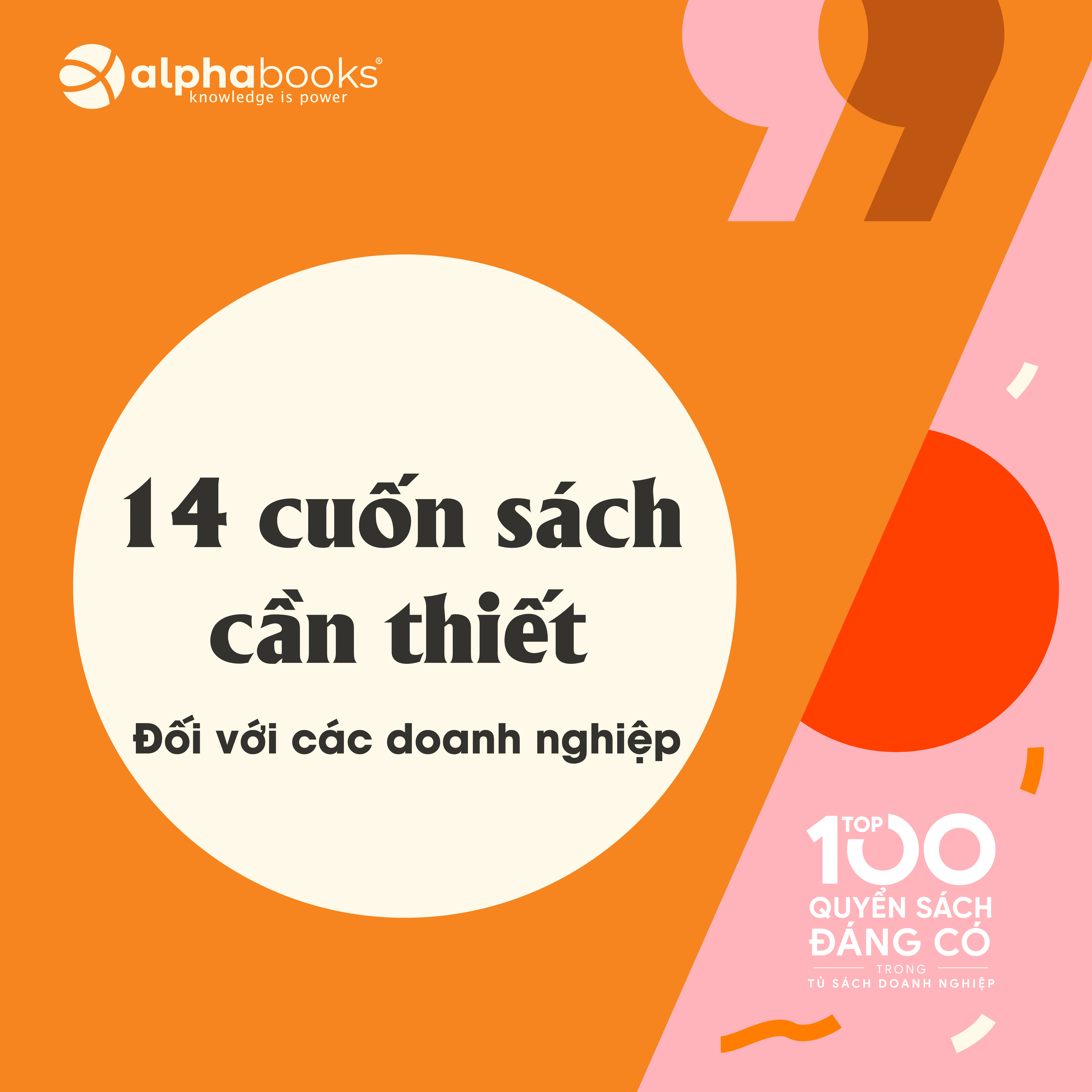 14 quyển sách đáng có trong tủ sách của mọi doanh nghiệp