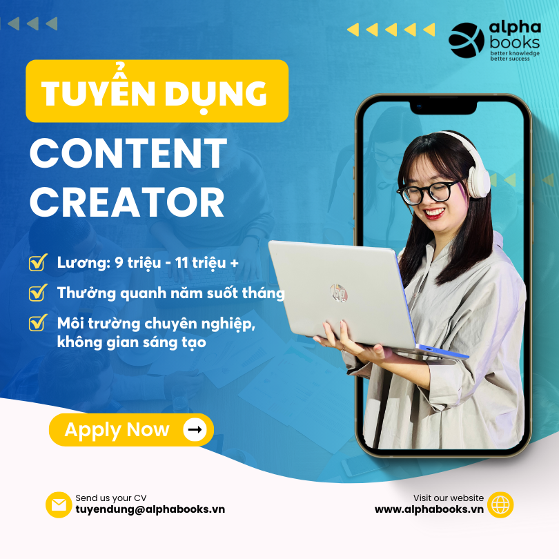 ALPHA BOOKS TUYỂN DỤNG NHÂN VIÊN CONTENT CREATOR
