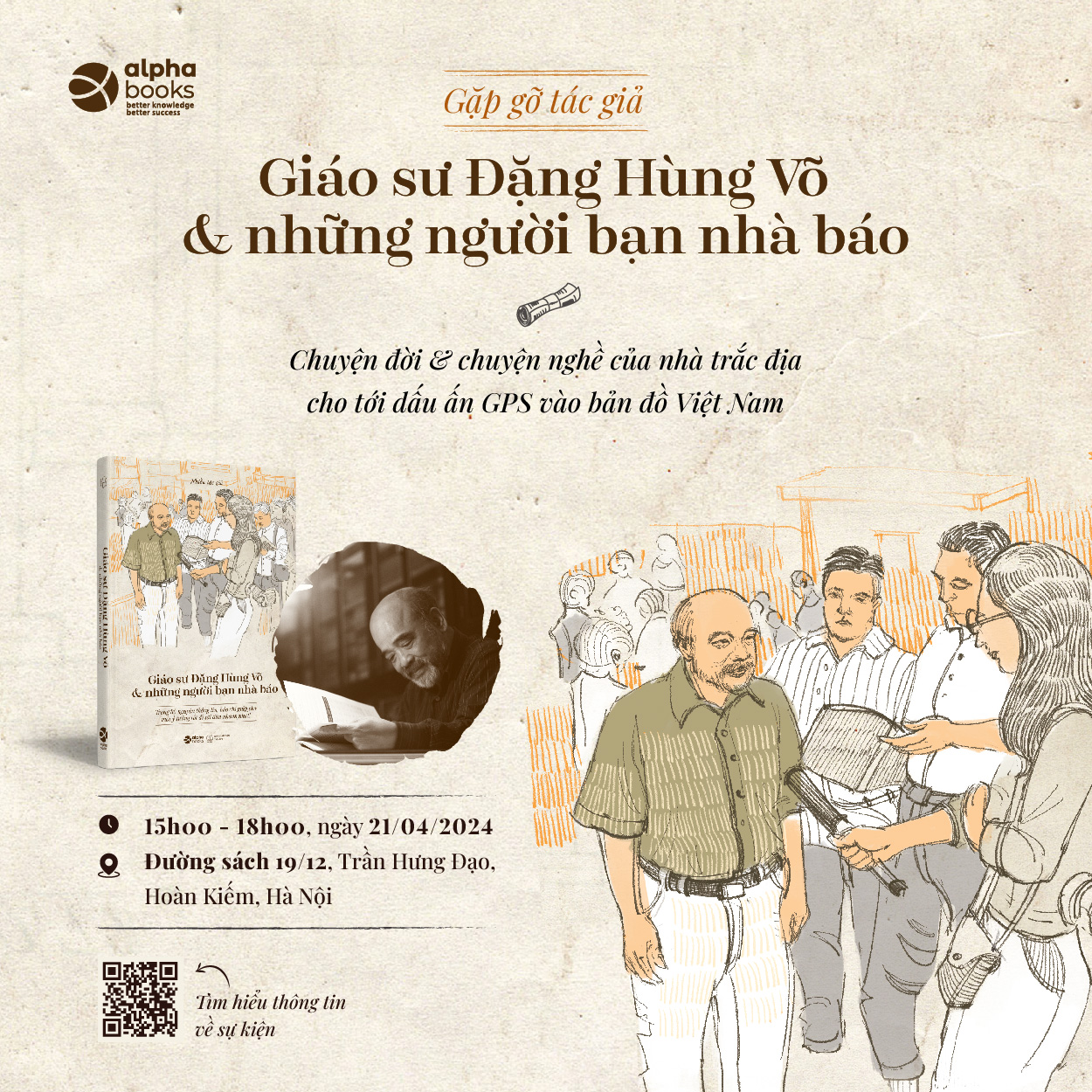 THÔNG BÁO SỰ KIỆN GẶP GỠ GS ĐẶNG HÙNG VÕ VÀ NHỮNG NGƯỜI BẠN NHÀ BÁO