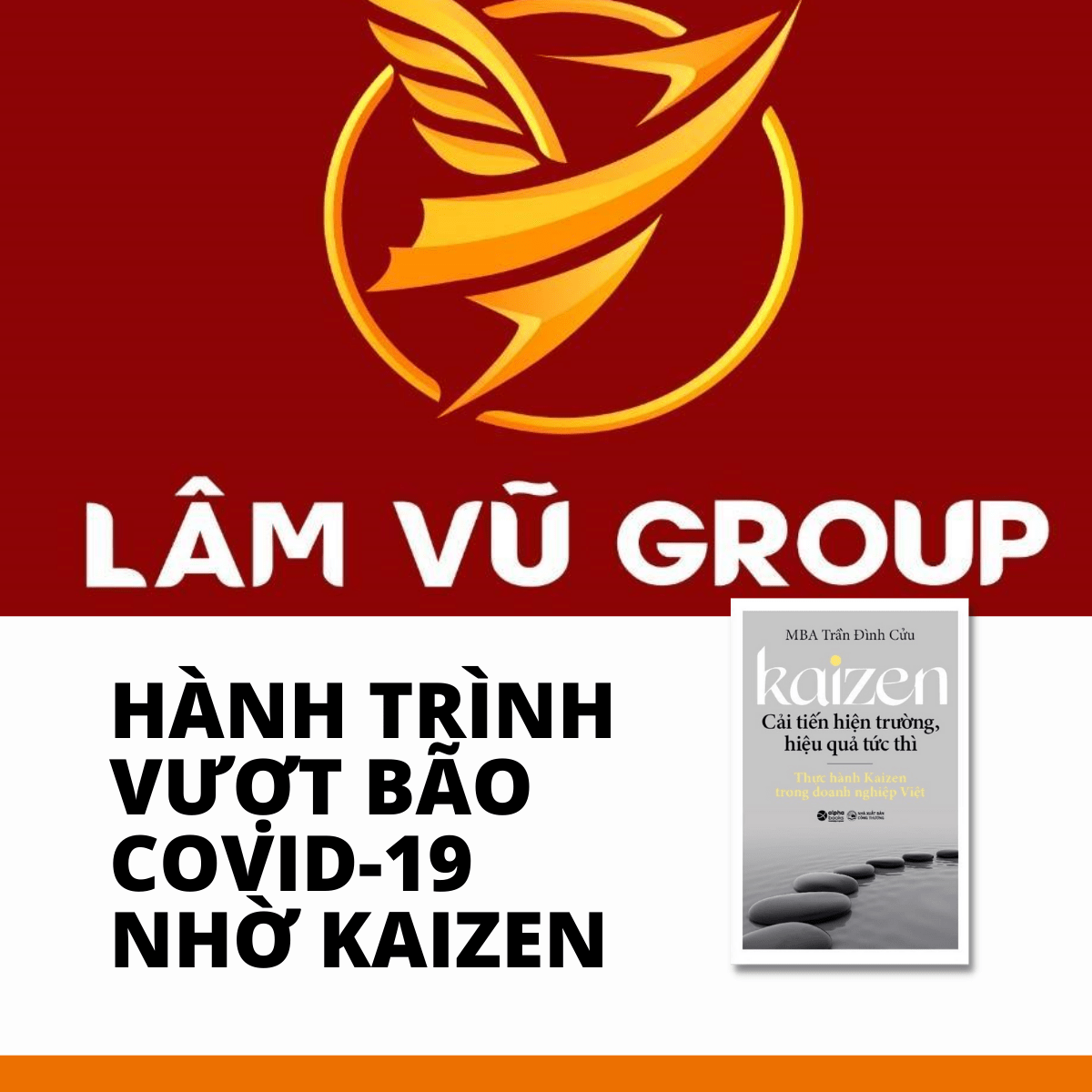 Công ty Cổ phần Ẩm thực Lâm Vũ Vượt Bão COVID-19 Thành Công Nhờ Phương Pháp Kaizen