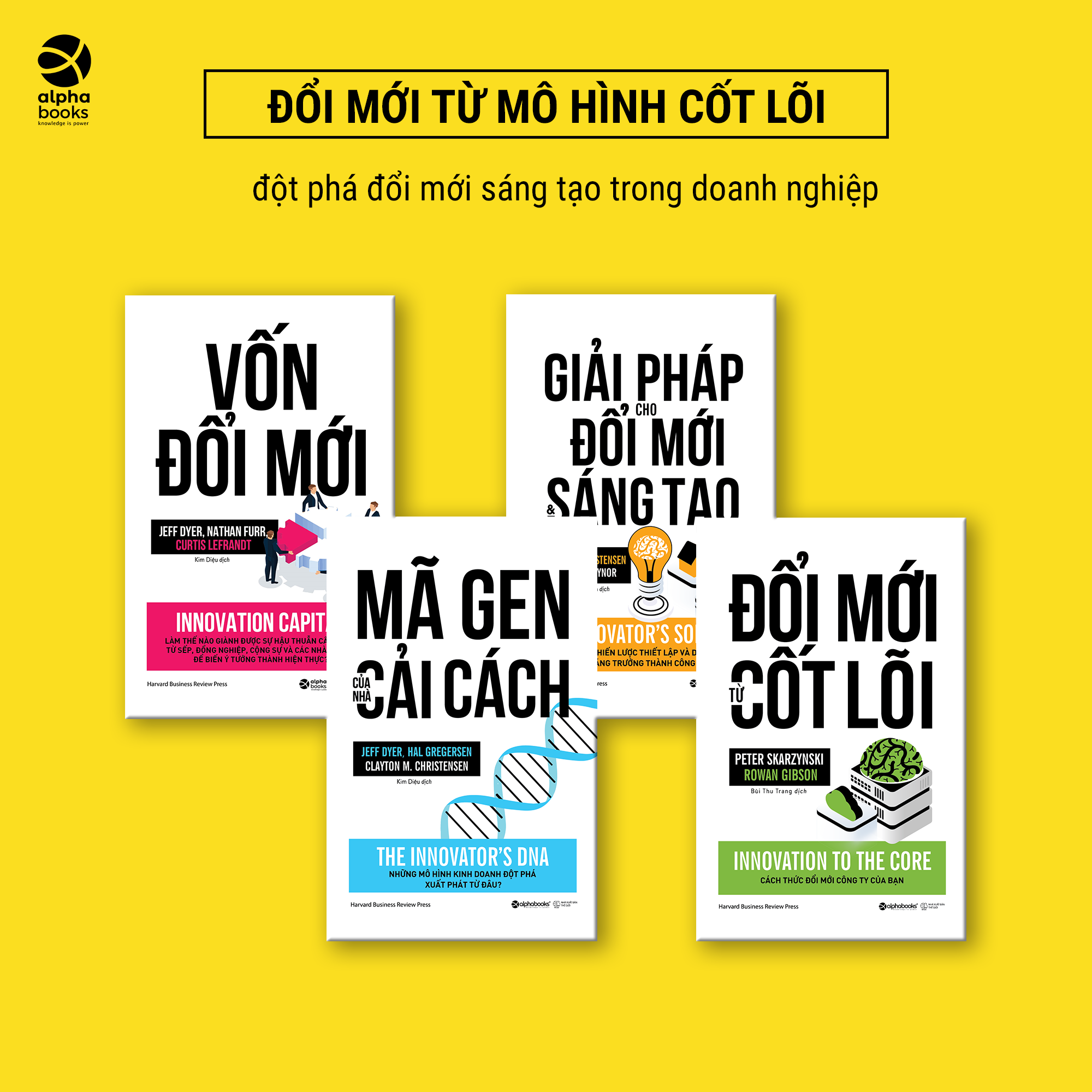 Bộ sách Đổi mới từ mô hình cốt lõi